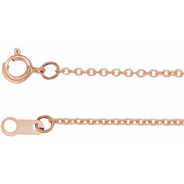 18K Rose 1 mm Cable 20' Chain
